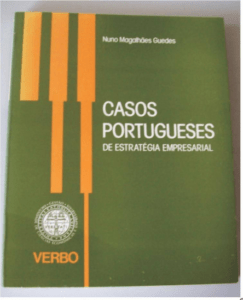 Casos Portugueses de Estratégia Empresarial