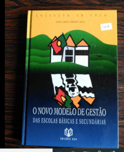 Livro O Novo Modelo de Gestão das Escolas Básicas e Secundárias