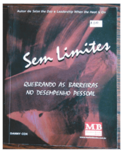 Sem Limites – Quebrando as barreiras no desempenho pessoal
