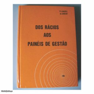 Dos Rácios aos Painéis de Gestão