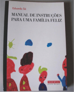 Manual de instruções para uma familia feliz