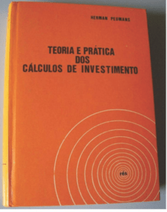 Teoria e Prática dos Cálculos de Investimento