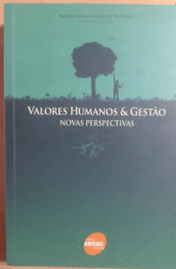 Valores Humanos & Gestão –  Novas Perspectivas