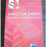 Banco de Dados - Projetos e Implementação