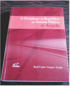 O Presidente da República no Sistema Político de Angola